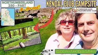 Kendal CAMC site | Hadrian's Wall by motorhome