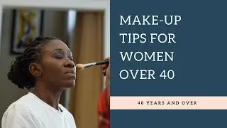 Makeup Tips for Women Over 40