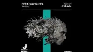 Punk Investigation - Raw & Dirty (Ant Brooks Remix)