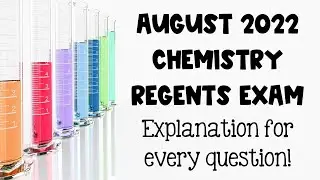 August 2022 Chemistry Regents Stream