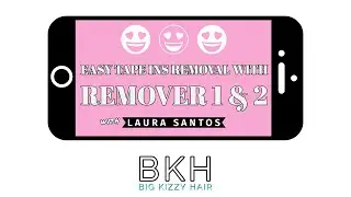 Easy Tape Ins Removal with Remover 1 & 2