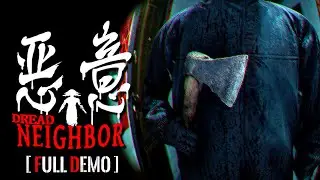 Dread Neighbor 恶意 | New Horror Game by the Creator of Dread Flats | Full Gameplay Demo