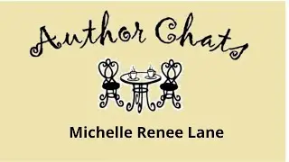 Author Chats with Janette:  Michelle Lane