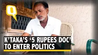 'Five Rupees Doctor' Enters Karnataka Poll Battle