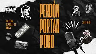 Perd&oacute;n Pon Tan Poco. Especial #1 CRISIS.