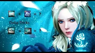 [Vindictus] 2021 Delia Guide Part 4: Delia Tricks