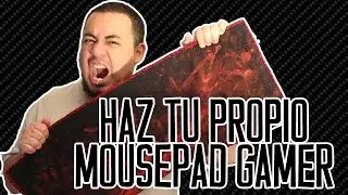 Haz tu propio mousepad gamer