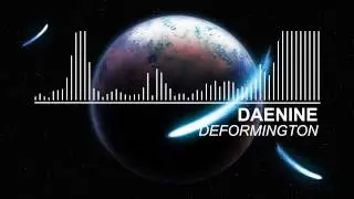Daenine - Deformington