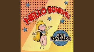 Hello Bombshell