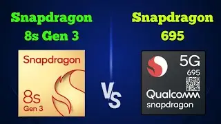 Snapdragon 8s Gen 3 vs Snapdragon 695 || Snapdragon 695 vs Snapdragon 8s Gen 3 💥@thetechnicalgyan