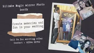 Magical Mirror  Photo Booth | Selfie Booth | Mirror Photo Booth Event | Chennai | Bangalore | Delhi