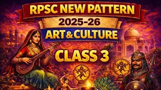 Art and Culture New Pattern Question Series | Class 3 #rpsc2026 #ras #psi #vdo #ldc
