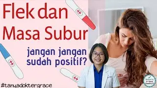Kram dan Flek Coklat Sebelum Haid, Tanda Hamil Sebelum Telat Haid? | #tanyadoktergrace