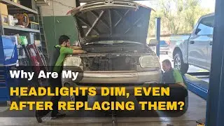 Why Are My Headlights Dim, Even After Replacing Them?