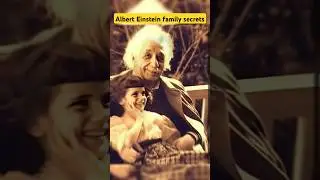 Albert Einstein Family सीक्रेट बातें ❓|| Secrets Of Albert Einstein 😱 #alberteinstein #shorts