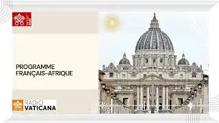 Radio Vatican, Français Afrique 29 janvier
