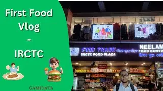 First Food Vlog -- IRCTC Sealdah #Foodmonk