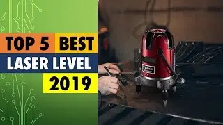 Best Laser Level 2019 | Top 5 Laser Level Reviews