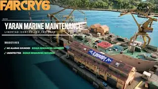 Capturing Yaran Marine Maintenance STEALTH - Far Cry 6
