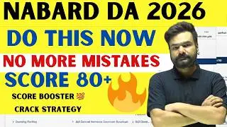 NABARD DA 2026 Last 10 Days Strategy | Maximize Your Score 🚀 By Arpit Sir