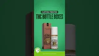 Custom Printed THC Bottle Boxes