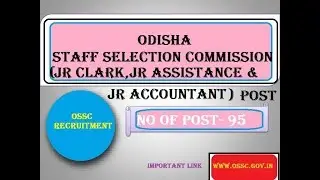 OSSC Recruitment 2018 &ndash; Apply Assistant, Clerk, Accountant 95 Post Odisha Govt Job 2023