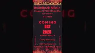 BxXxRock Music Co:  Worldwide Song Release : Terra Firma October 15th 2025 Metal House Mix