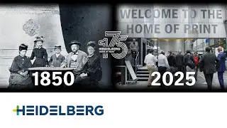 Historical Highlights from 1850 to 2025 | 175 Years of Heidelberger Druckmaschinen