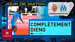Monaco 0-2 OM ⎮ Compl&egrave;tement Dieng 🇸🇳😍