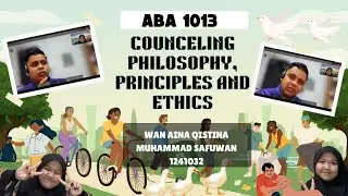 ✨MY CLO3 VIDEO - ABA 1013 || COUNCELING PHILOSOPHY, PRINCIPLES AND ETHICS!✨