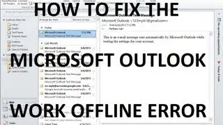 How to fix the Work Offline error in Microsoft Outlook 2010