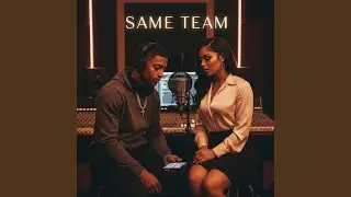 Same team (feat. Niah Rose)