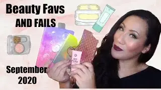 BEAUTY FAVS AND FAILS // SEPTEMBER 2020