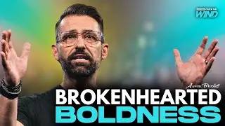 Brokenhearted Boldness: Leading with Grace and Truth in a Divided Age