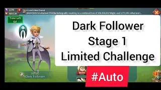 Dark Follower Stage 1 Auto | F2P Hero's | Limited Challenge | Darkness Calls | MG TRAP