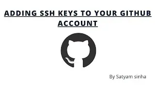 How to add ssh keys to github account || Satyam sinha