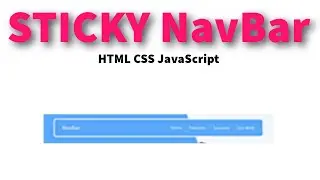 Sticky Navigation Bar Website using HTML CSS | Full Tutorial with Source Code