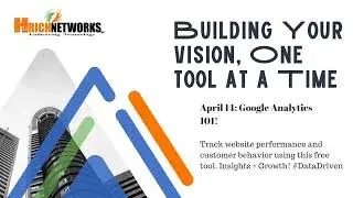 April 14: Google Analytics 101!