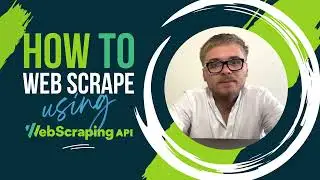 How to Scrape Data With WebScrapingAPI | Step-By-Step Guide