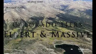 Mt Elbert & Mt Massive - Colorado 14ers