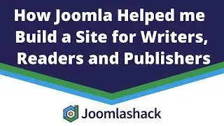 How Joomla Helped me Build a Site for Writers, Readers and Publishers