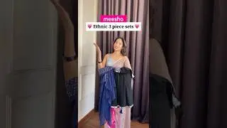 &hearts;️ Ethnic 3 piece sets &hearts;️✨️#meesho #meeshofinds #ethnicwear #viral #haul #shorts #viralshorts