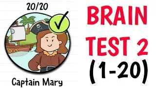 Brain Test 2:Tricky Stories Captain Mary All Levels (1-20) #argaming #braintest2trickystories
