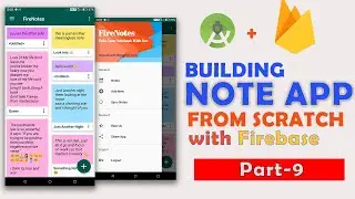 Android Note Taking App Tutorial With Firebase | Part - 9 | Query the data From Cloud Firestore