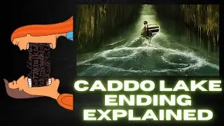 Explaining the Ending of Caddo Lake: A Time-Travel Paradox and Tragic Love Story