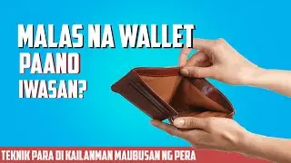 5 Bagay na Hindi Dapat Ilagay Sa WALLET Upang SWERTEHIN | Kaya Wala Kang Pera Dahil Dito!