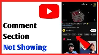 How to Fix YouTube Comment Section Not Showing Up | YouTube Comments Not Showing