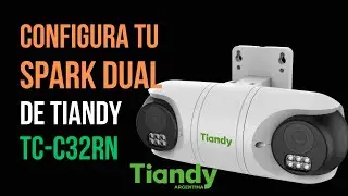 Aprende a Configurar la Cámara Tiandy Spark Dual TC-C32RN | Guía Paso a Paso