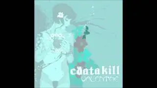 Cdatakill - You Are Mine