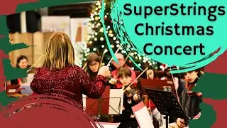 SuperStrings Christmas Full Concert December 2025
